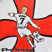 Load image into Gallery viewer, 'I Don't Believe It' - David Beckham - Art Print